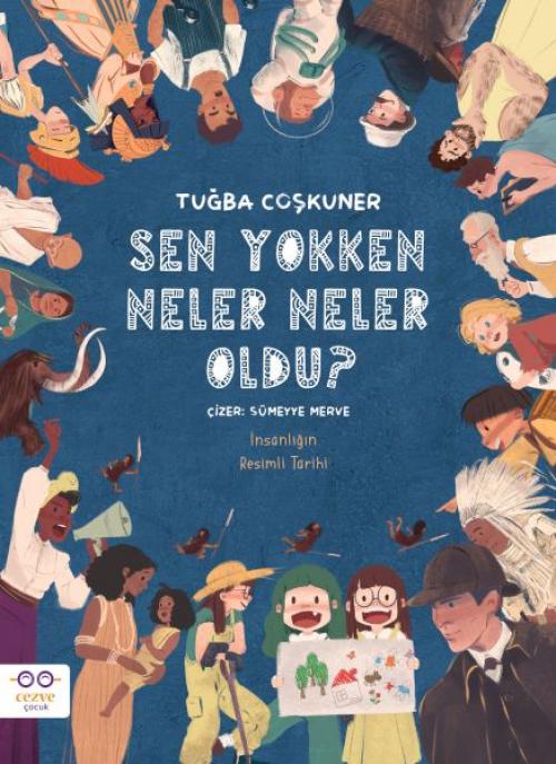 Vorderes Coverbild Sen Yokken Neler Neler Oldu Ciltli