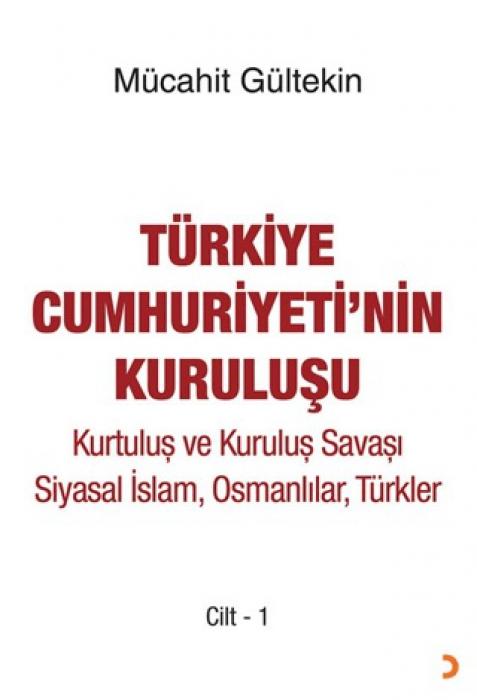Vorderes Coverbild Türkiye Cumhuriyetinin Kurulusu Cilt -1