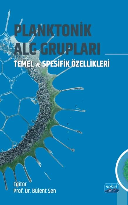 Vorderes Coverbild Planktonik ALG Gruplari - Temel ve Spesifik Özellikleri