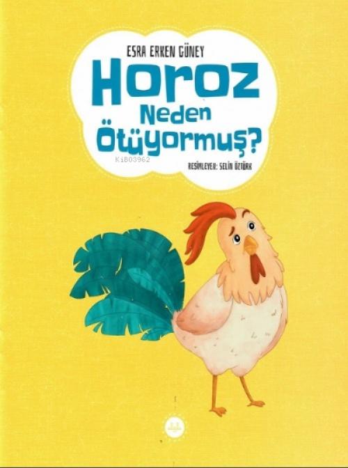 Vorderes Coverbild Horoz Neden Ötüyormus