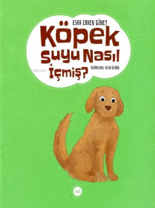 Vorderes Coverbild Köpek Suyu Nasil Icmis
