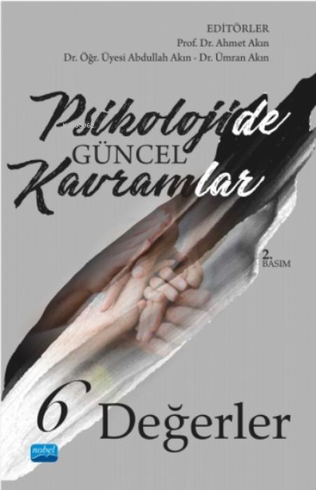 Vorderes Coverbild Psikolojide Güncel Kavramlar 6 - Degerler