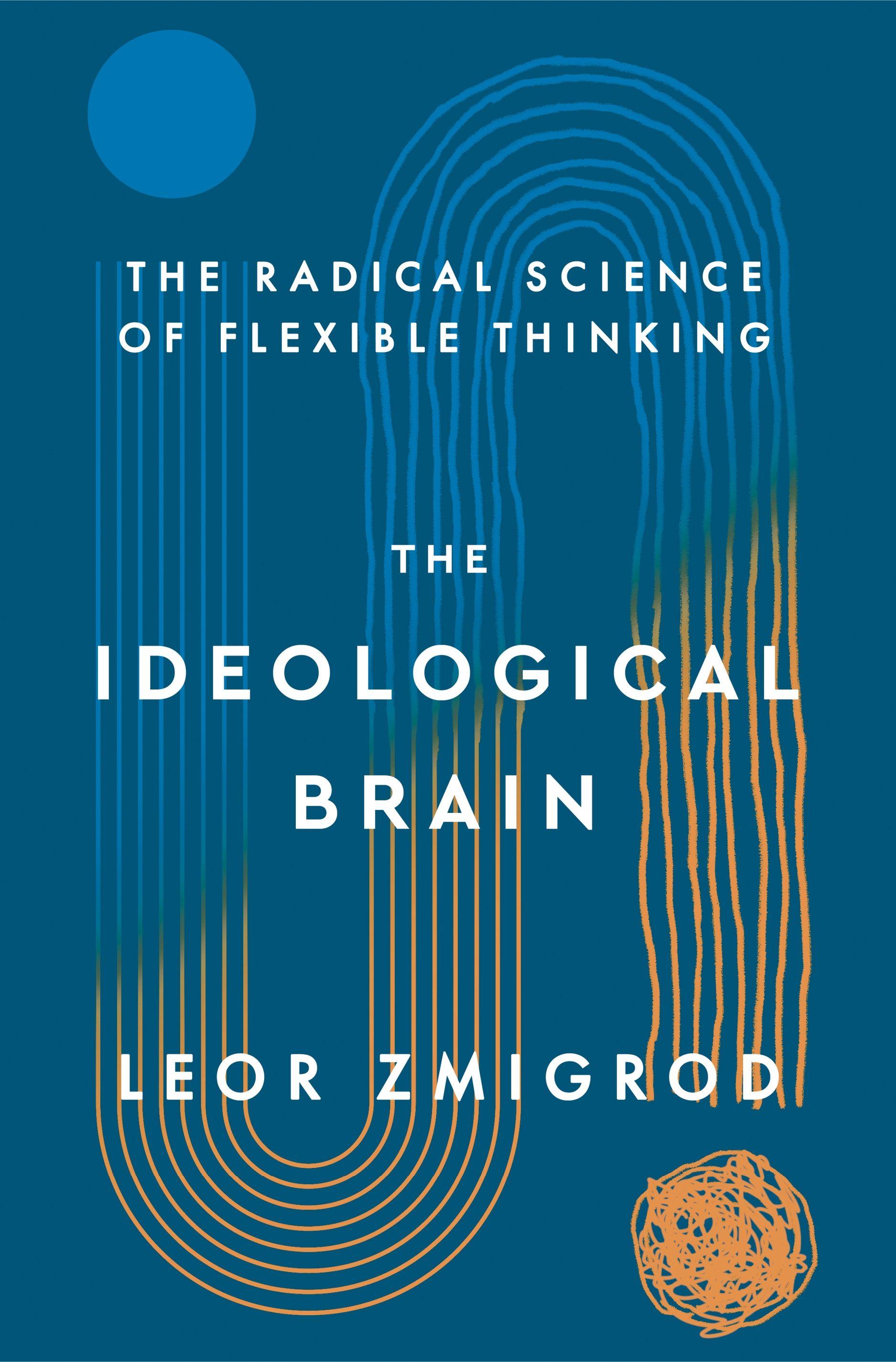 Vorderes Coverbild The Ideological Brain
