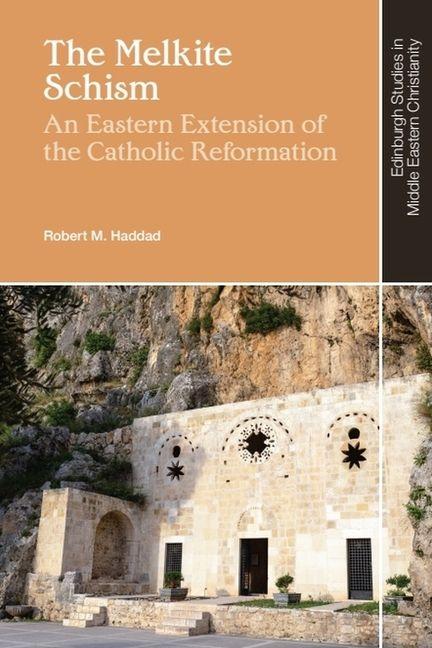 Vorderes Coverbild The Melkite Schism