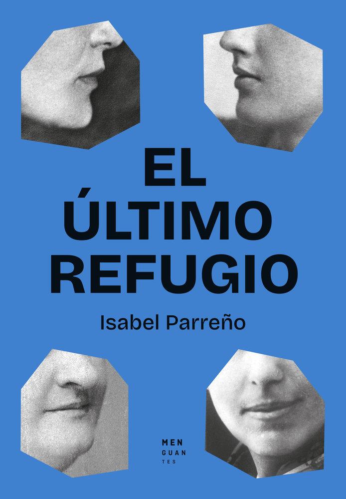 Vorderes Coverbild El último refugio