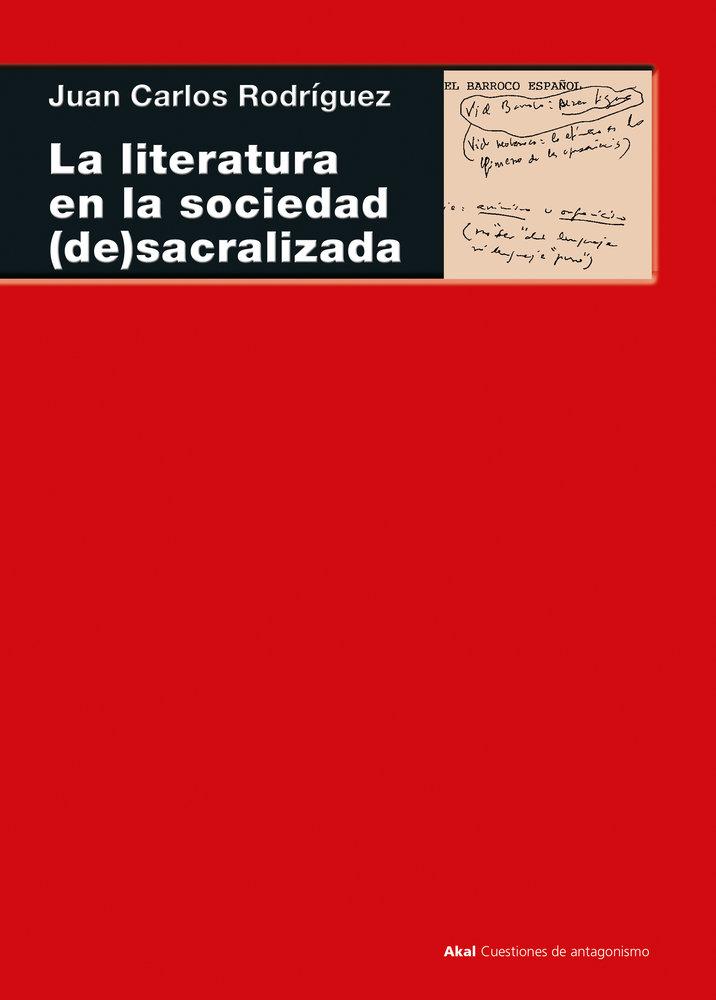 Vorderes Coverbild LITERATURA EN LA SOCIEDAD (DE)SACRALIZADA: SIGLO XVII