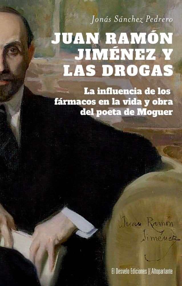 Vorderes Coverbild Juan Ramon Jimenez Y Las Drogas