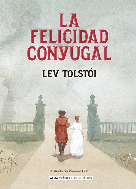 Vorderes Coverbild La Felicidad Conyugal / Family Happines