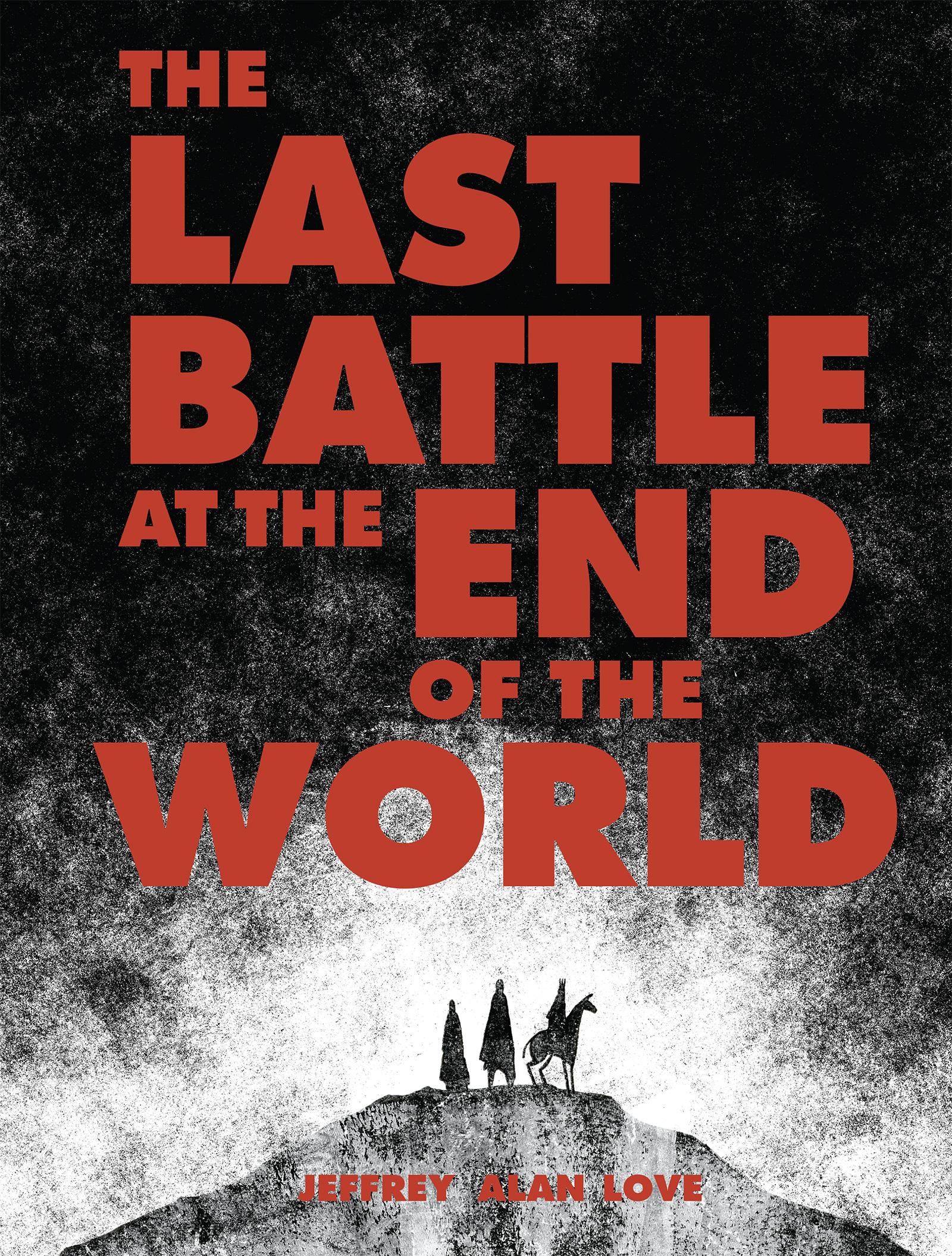 Vorderes Coverbild The Last Battle at the End of the World