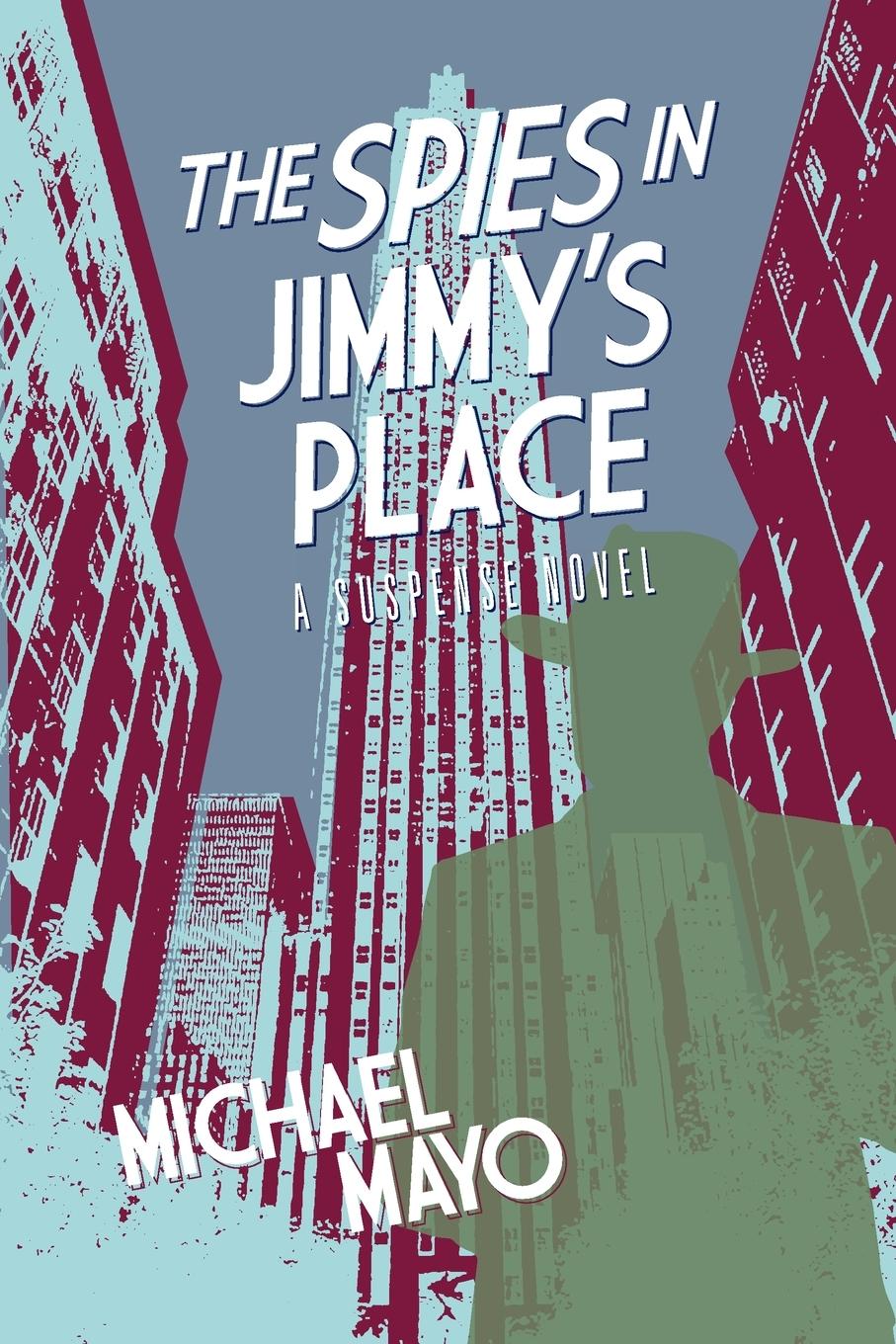 Vorderes Coverbild The Spies in Jimmy's Place