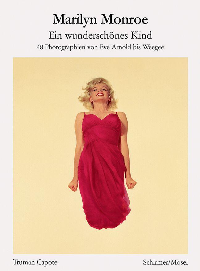 Vorderes Coverbild Marilyn Monroe - Ein wunderschönes Kind