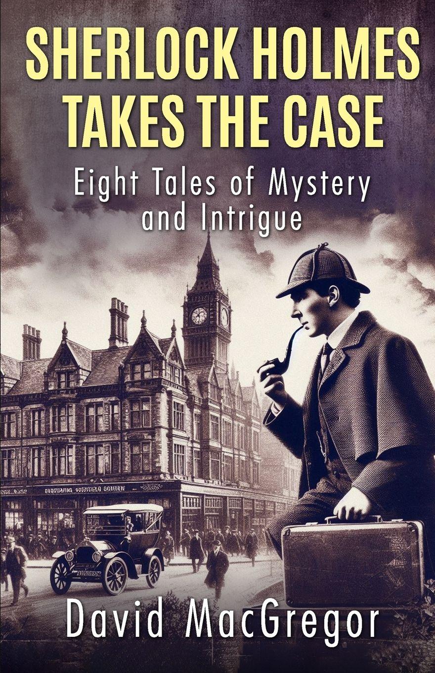 Vorderes Coverbild Sherlock Holmes Takes The Case