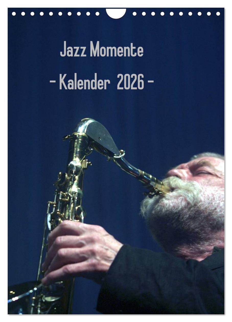 Vorderes Coverbild Jazz Momente - Kalender 2026 - (Wandkalender 2026 DIN A4 hoch), CALVENDO Monatskalender