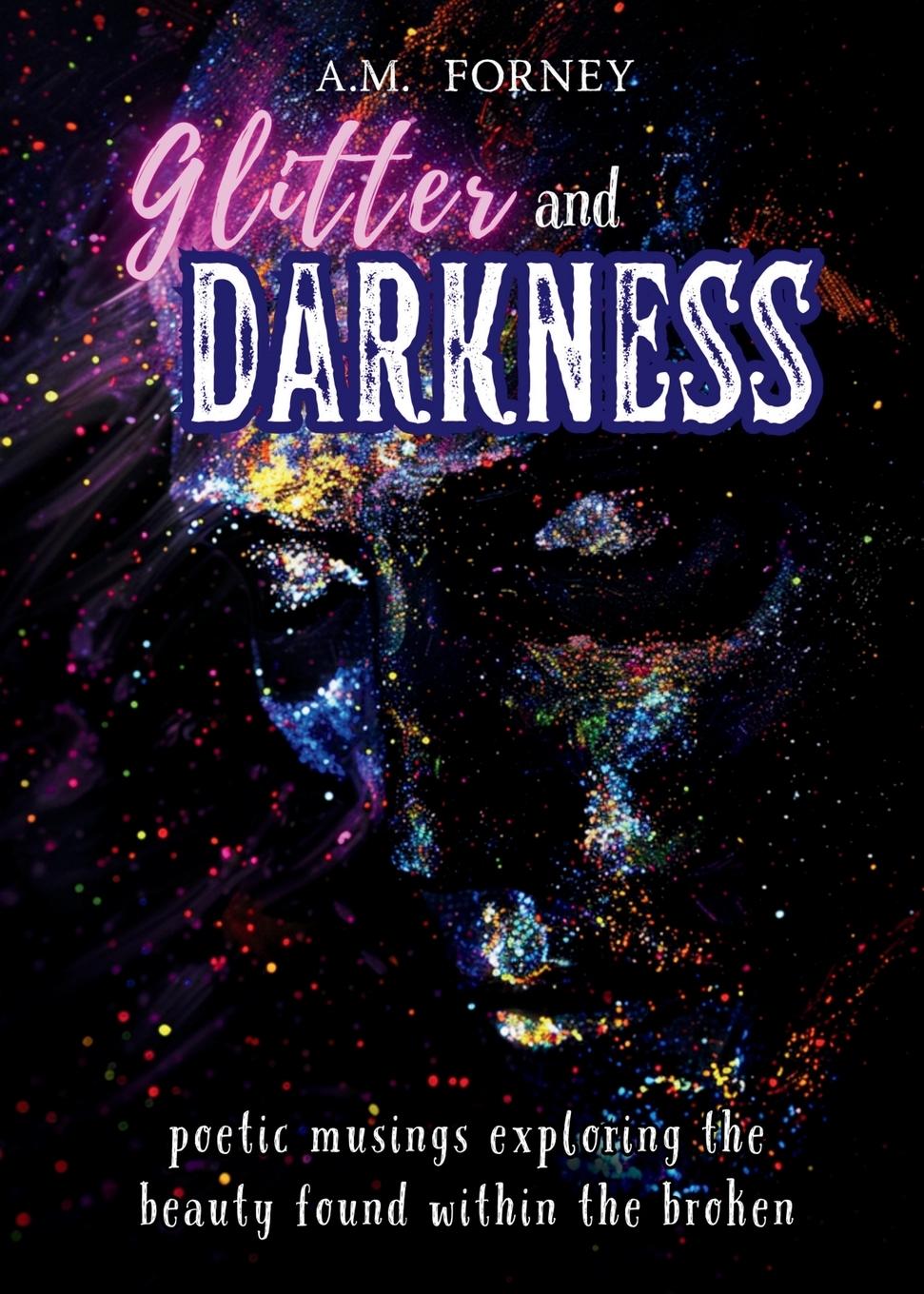 Vorderes Coverbild Glitter and Darkness