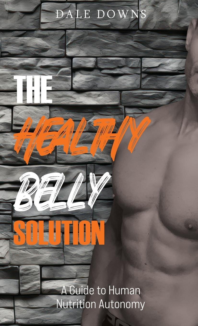 Vorderes Coverbild The Healthy Belly Solution
