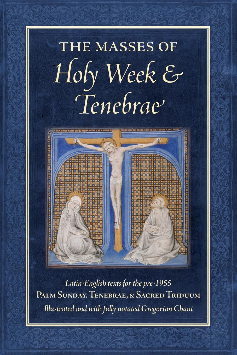 Vorderes Coverbild The Masses of Holy Week & Tenebrae
