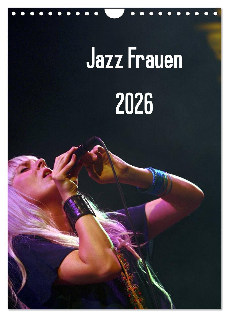 Vorderes Coverbild Jazz Frauen 2026 (Wandkalender 2026 DIN A4 hoch), CALVENDO Monatskalender