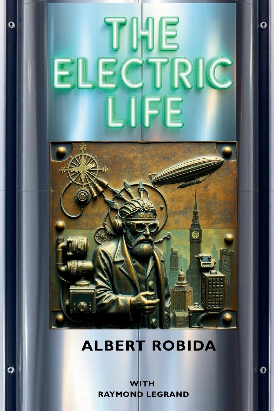 Vorderes Coverbild The Electric Life