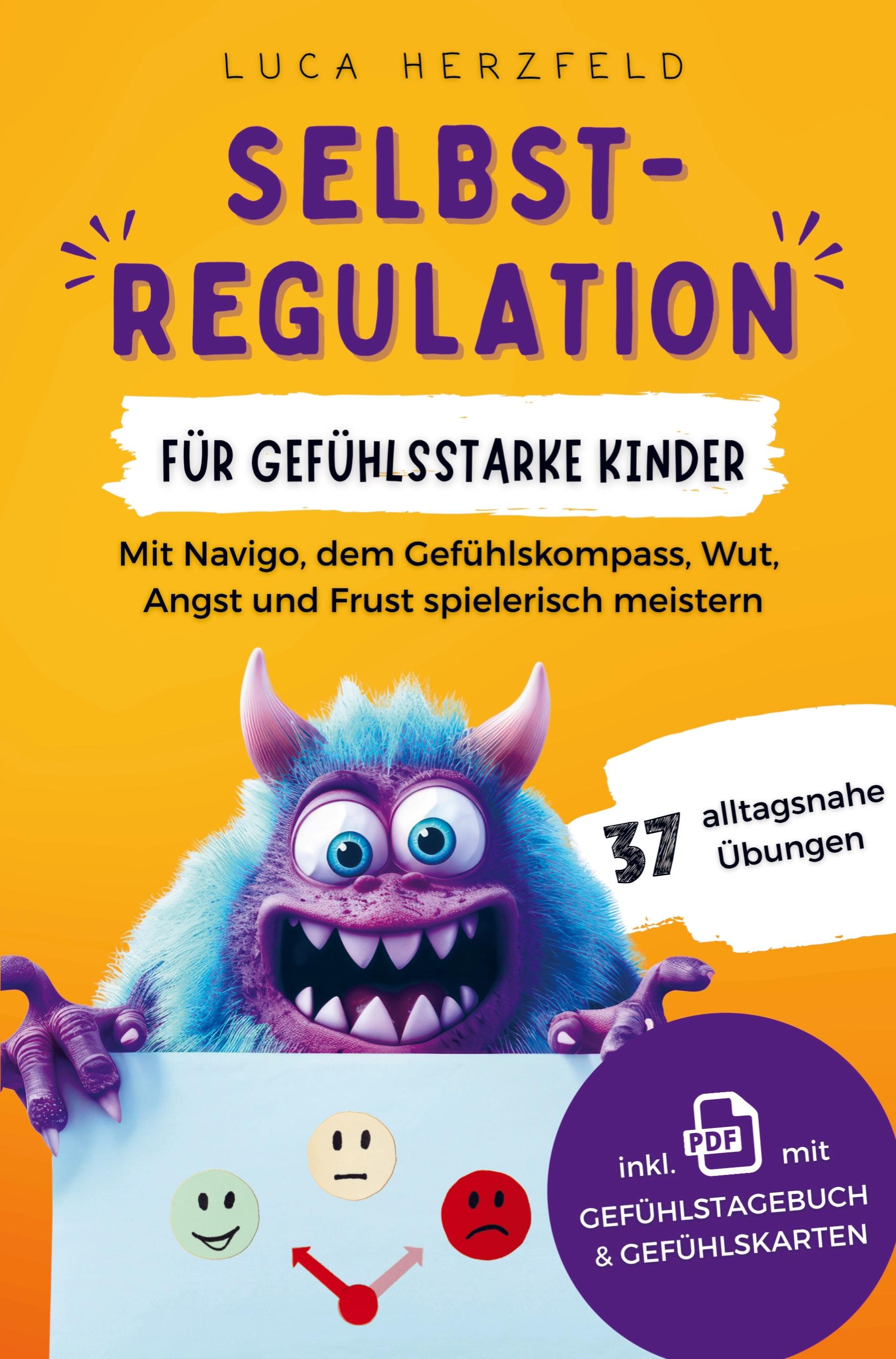 Vorderes Coverbild Selbstregulation für gefühlsstarke Kinder (6-12 Jahre)