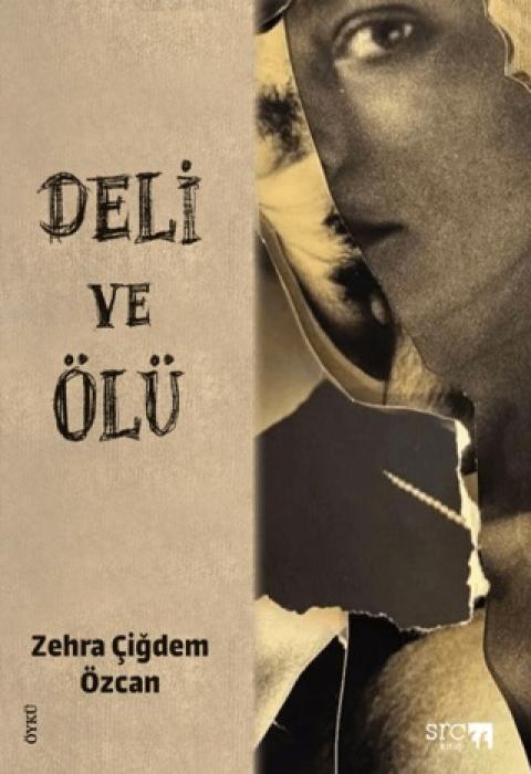 Vorderes Coverbild Deli ve Ölü