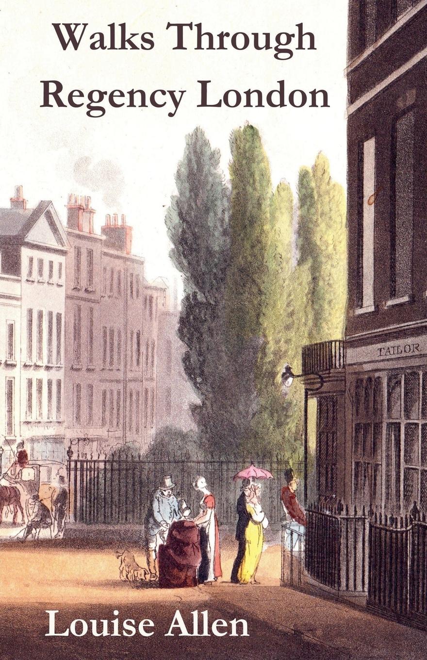 Vorderes Coverbild Walks Through Regency London