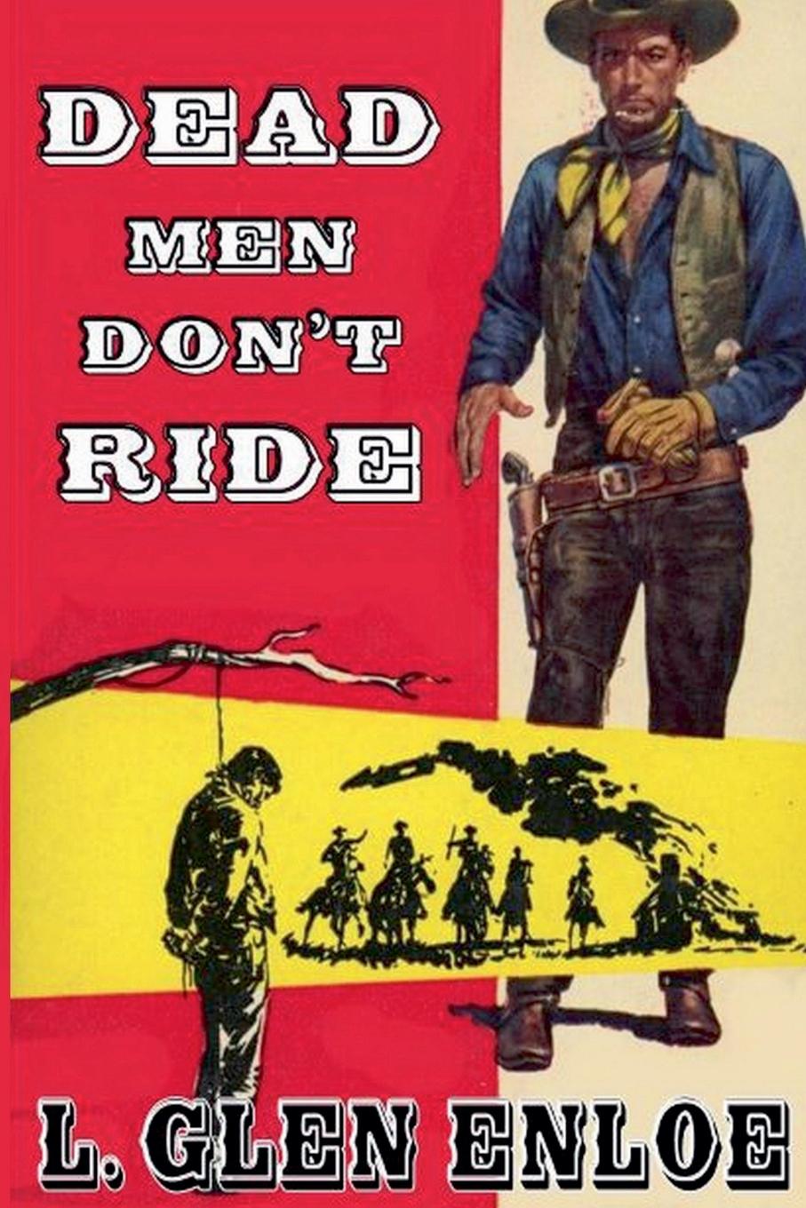 Vorderes Coverbild Dead Men Don't Ride