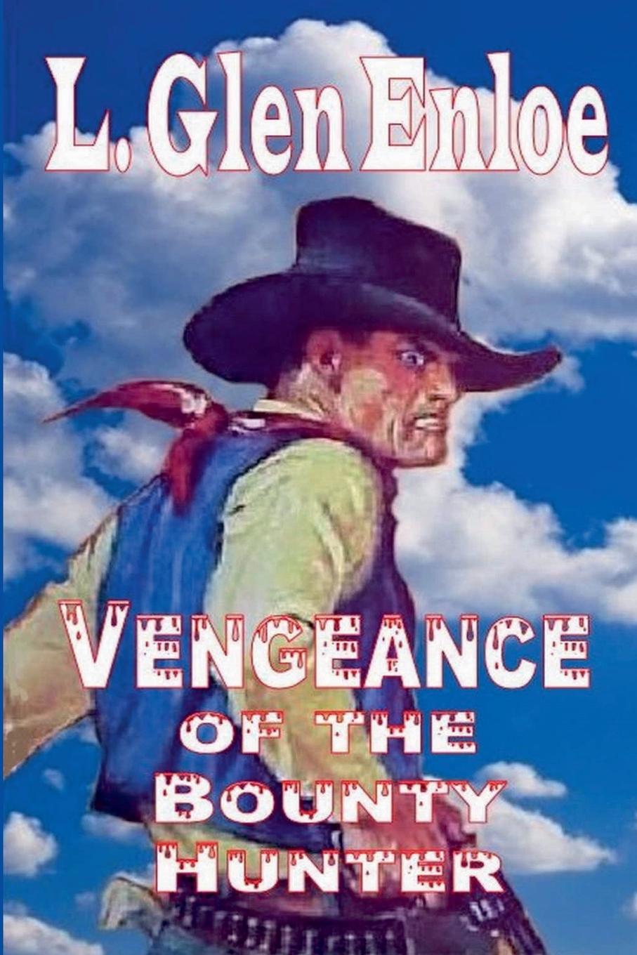 Vorderes Coverbild Vengeance of the Bounty Hunter