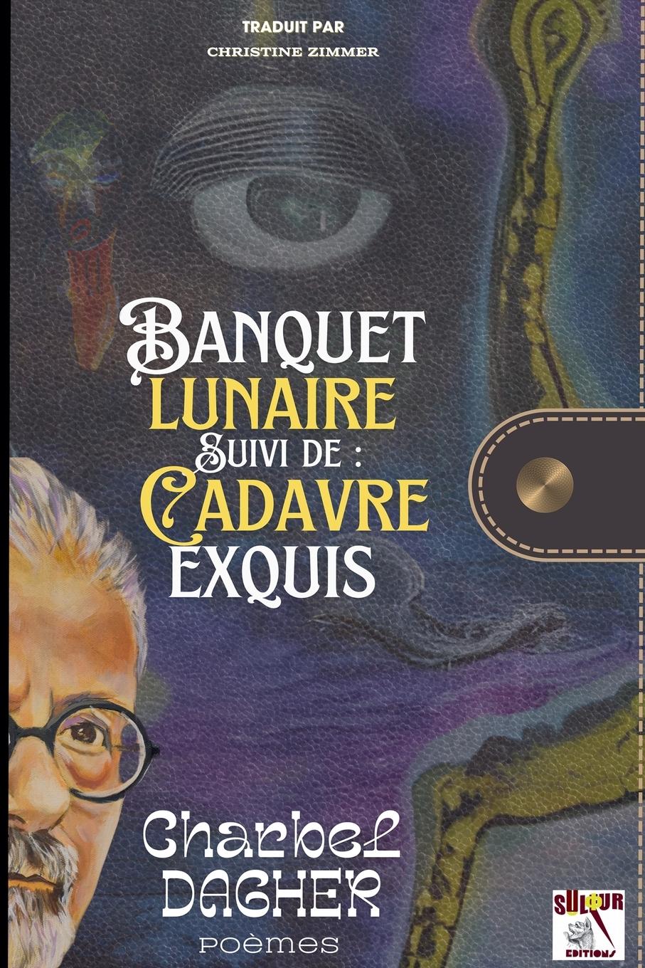 Vorderes Coverbild Banquet lunaire   Suivi de