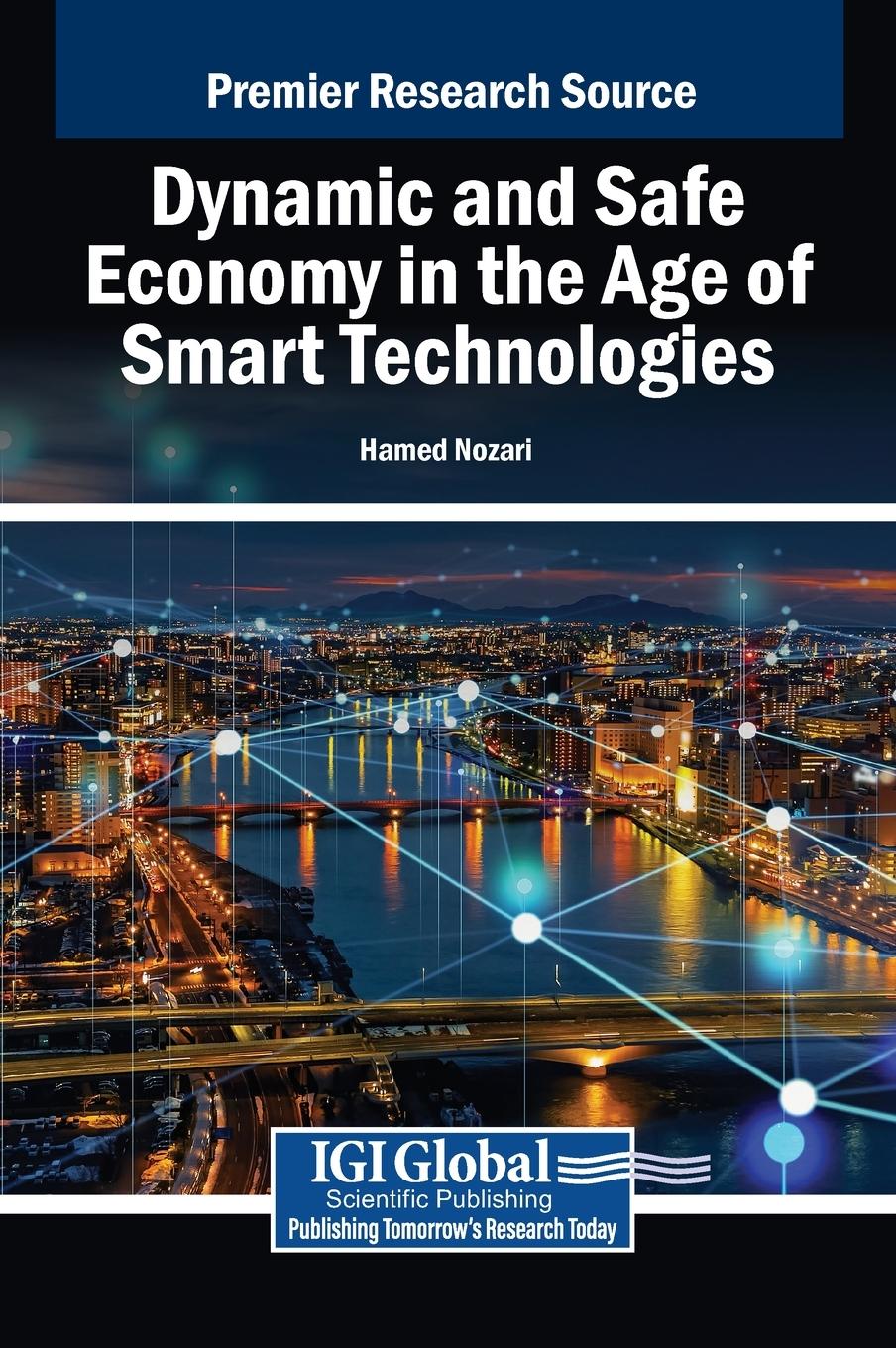 Vorderes Coverbild Dynamic and Safe Economy in the Age of Smart Technologies