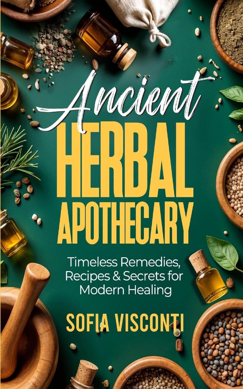 Vorderes Coverbild Ancient Herbal Apothecary