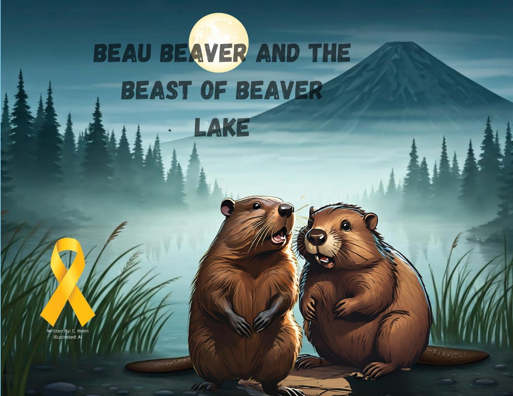 Vorderes Coverbild Beau Beaver and the Beast of Beaver Lake