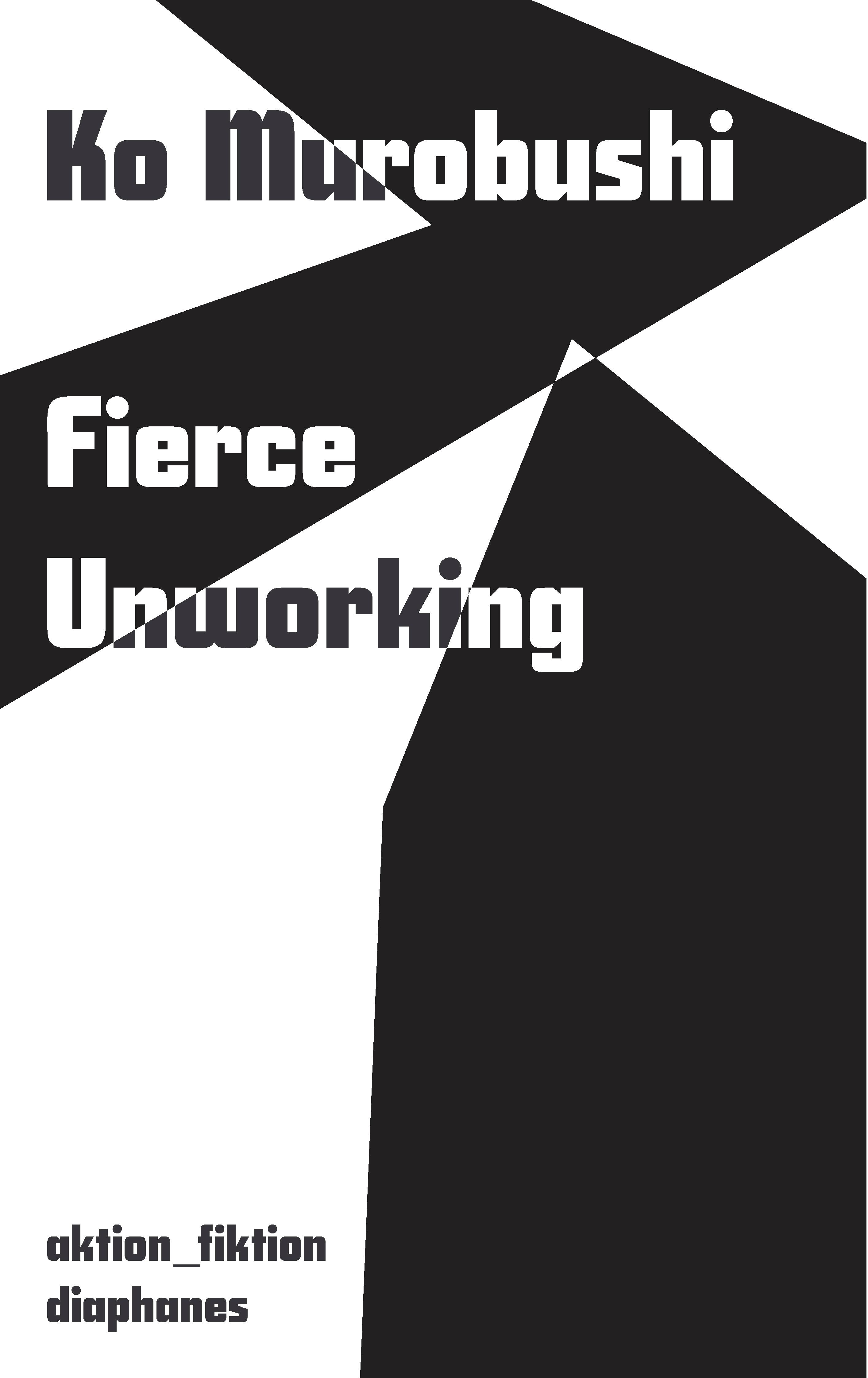 Vorderes Coverbild Fierce Unworking
