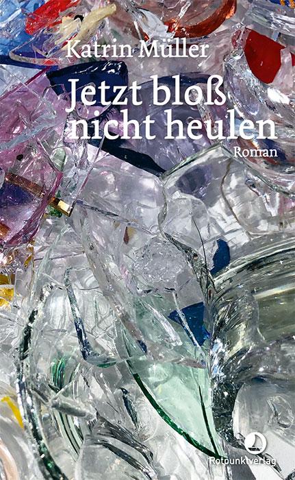 Vorderes Coverbild Jetzt bloß nicht heulen