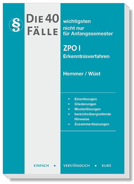 Vorderes Coverbild Die 40 wichtigsten Fälle ZPO I - Erkenntnisverfahren