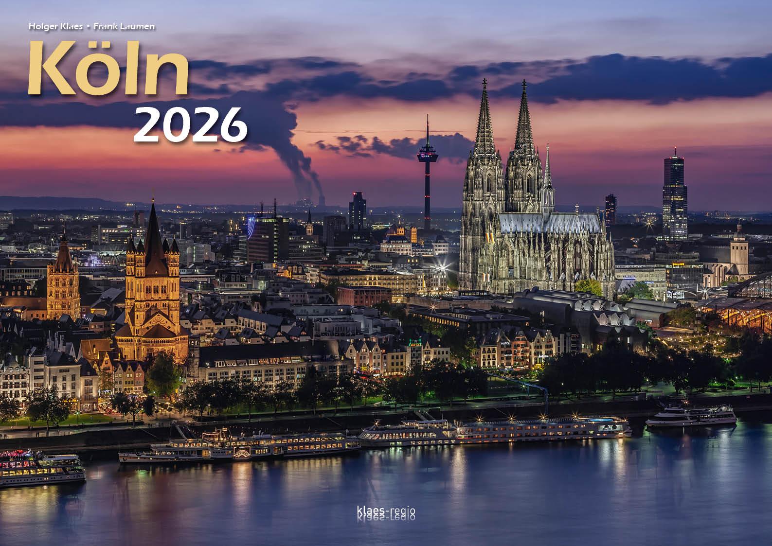 Vorderes Coverbild Köln 2026 Bildkalender A3 quer, spiralgebunden