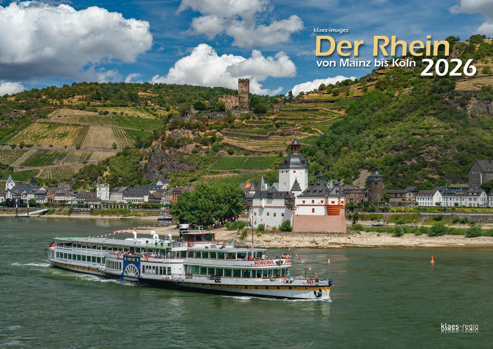 Vorderes Coverbild Der Rhein von Mainz bis Köln 2026 Bildkalender A3 Spiralbindung