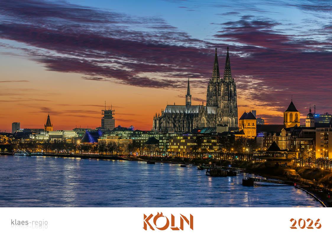 Vorderes Coverbild Köln 2026 Bildkalender A4 quer, spiralgebunden
