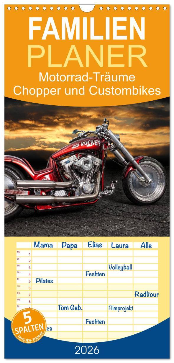 Vorderes Coverbild Familienplaner 2026 - Motorrad-Träume - Chopper und Custombikes mit 5 Spalten (Wandkalender, 21 x 45 cm) CALVENDO