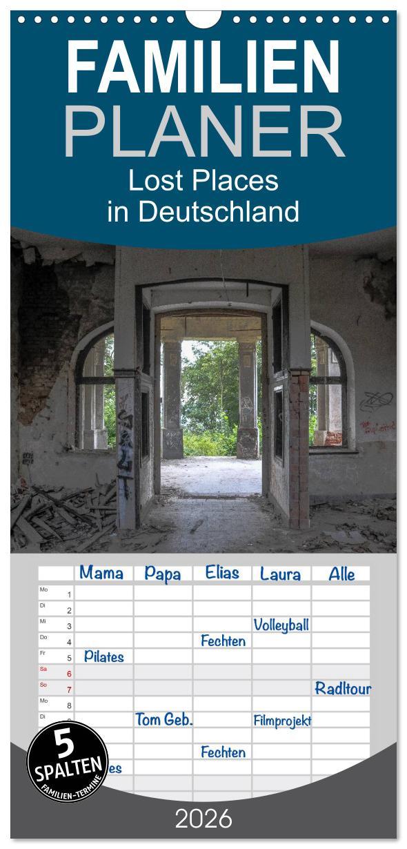 Vorderes Coverbild Familienplaner 2026 - Lost Places in Deutschland mit 5 Spalten (Wandkalender, 21 x 45 cm) CALVENDO