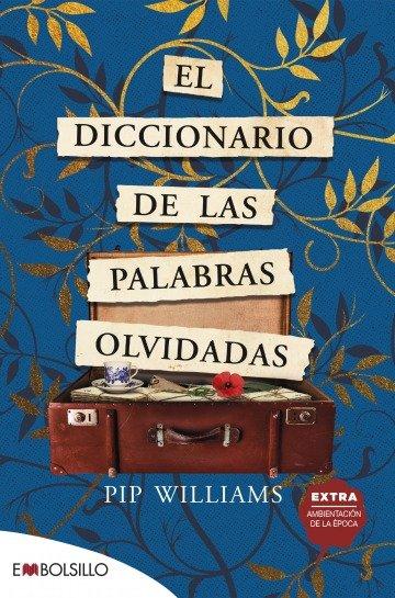 Vorderes Coverbild El diccionario de las palabras olvidadas