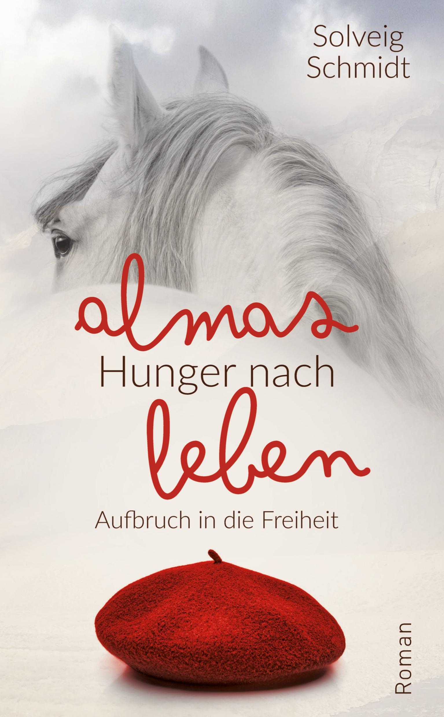Vorderes Coverbild Almas Hunger nach Leben