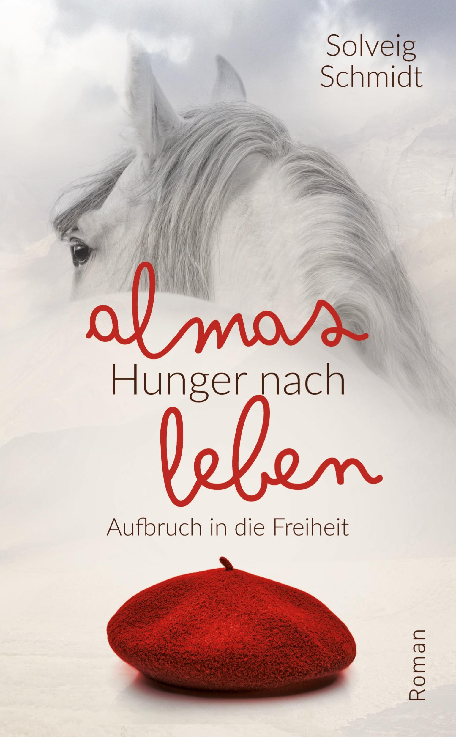 Vorderes Coverbild Almas Hunger nach Leben