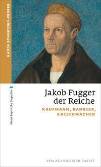 Vorderes Coverbild Jakob Fugger der Reiche