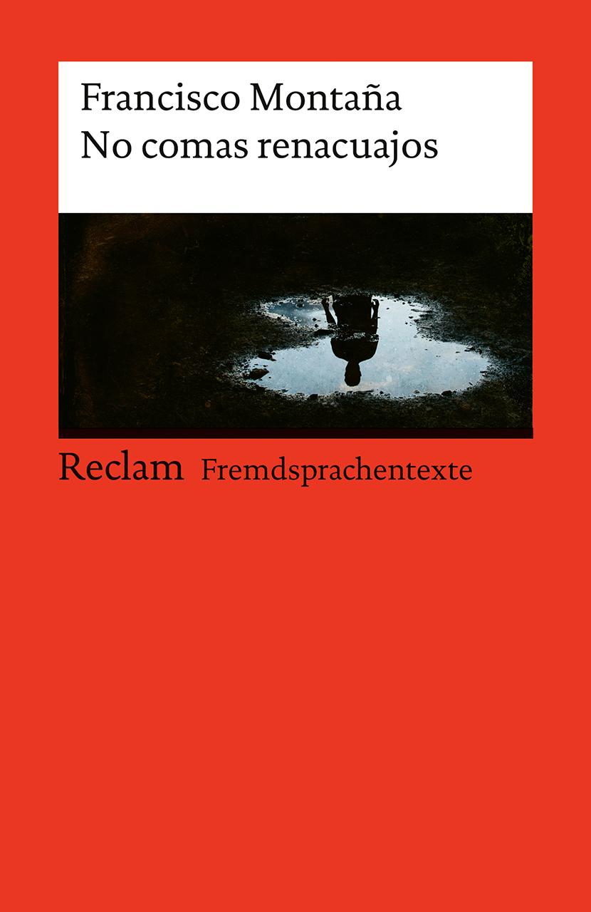 Vorderes Coverbild No comas renacuajos