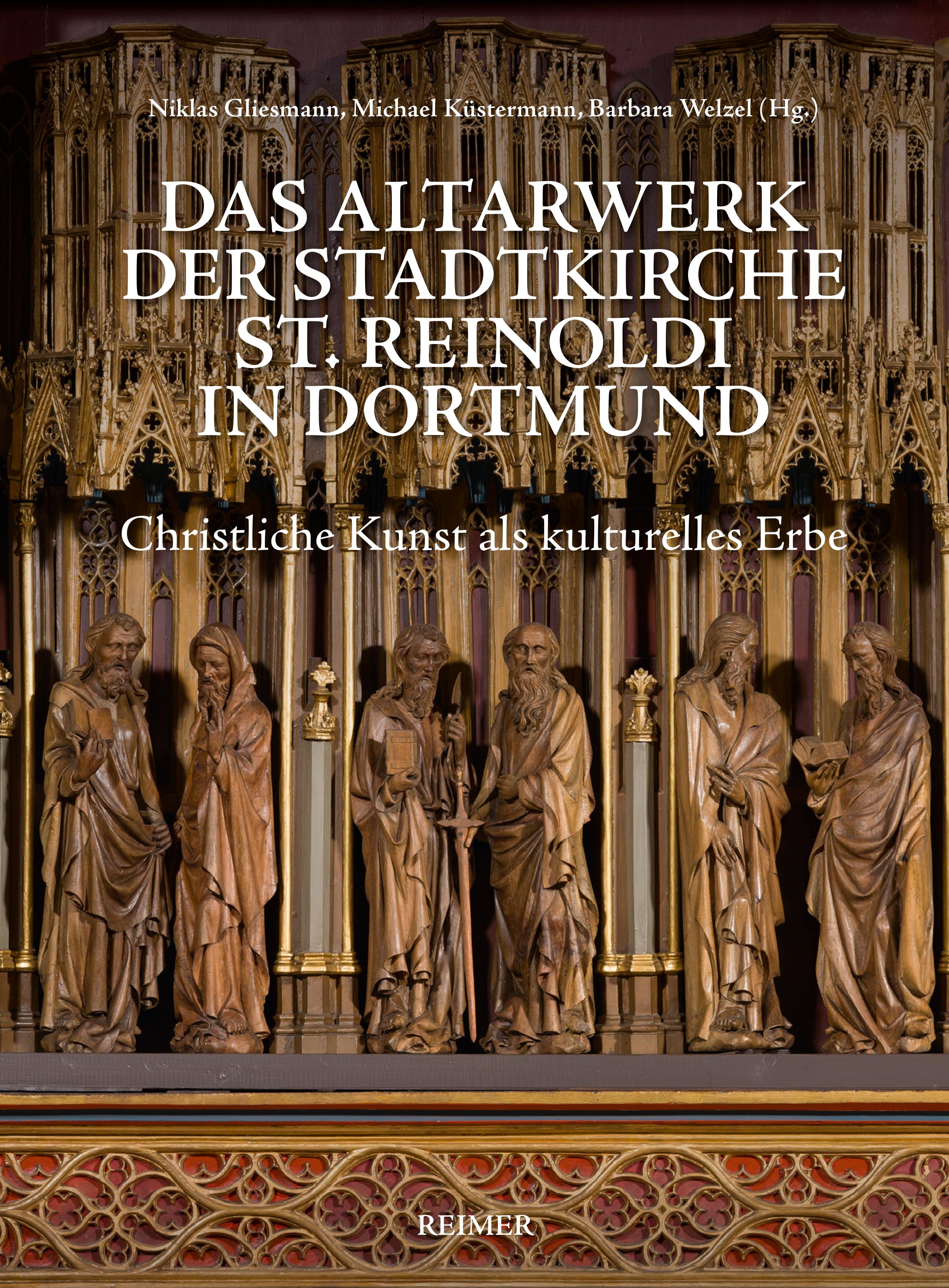 Vorderes Coverbild Das Altarwerk der Stadtkirche St. Reinoldi in Dortmund