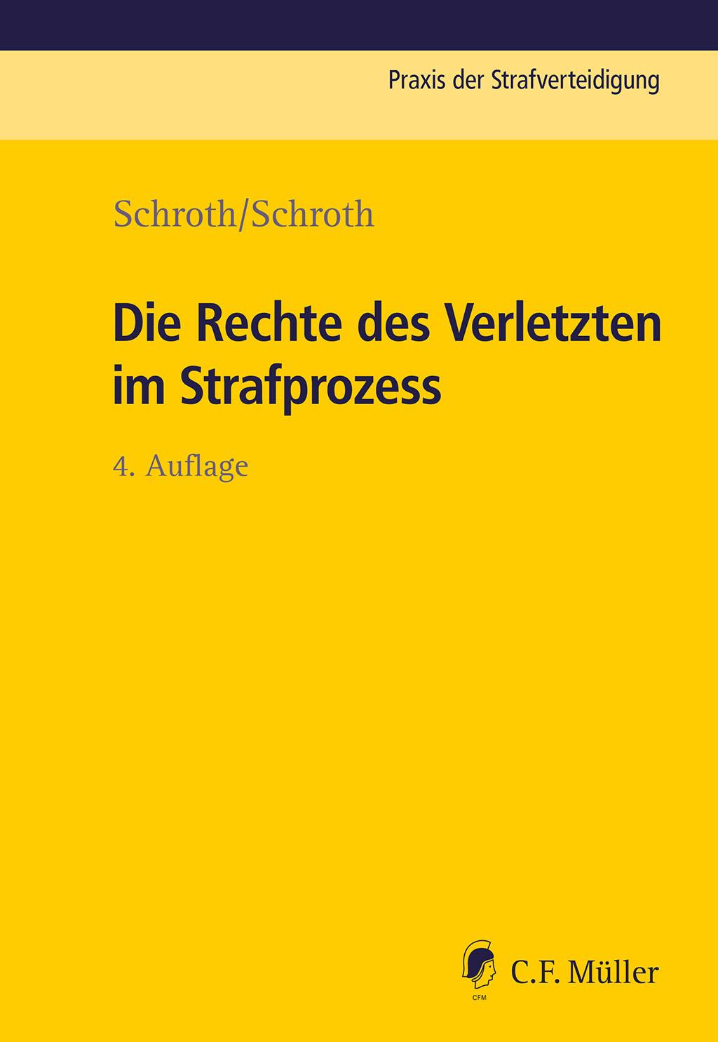 Vorderes Coverbild Die Rechte des Verletzten im Strafprozess