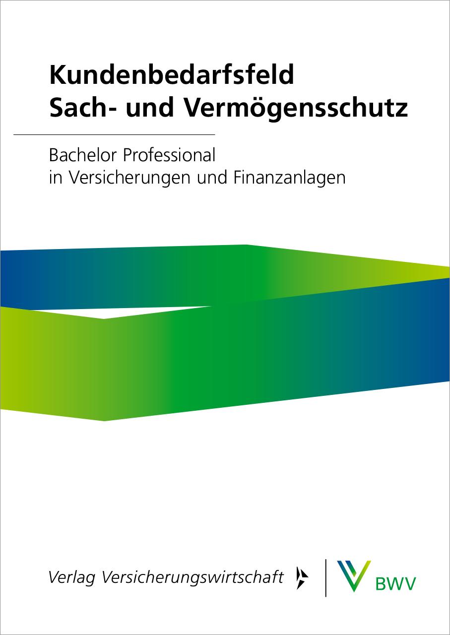 Vorderes Coverbild Kundenbedarfsfeld Sach- und Vermögensschutz - Print-Online-Bundle