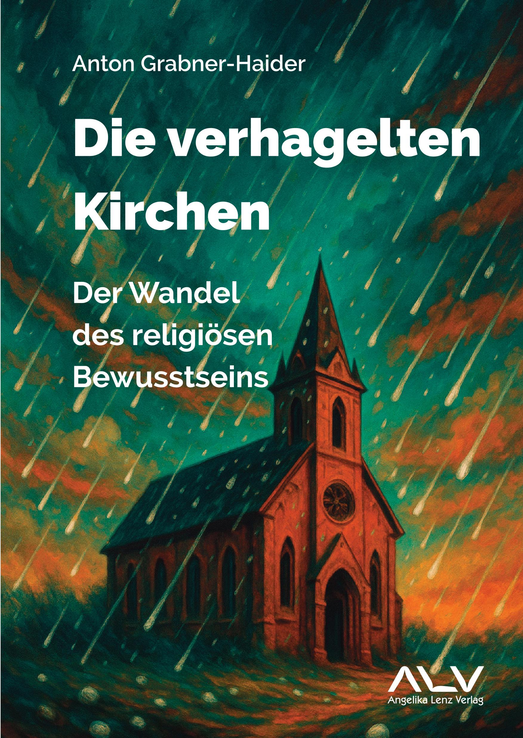 Vorderes Coverbild Die verhagelten Kirchen