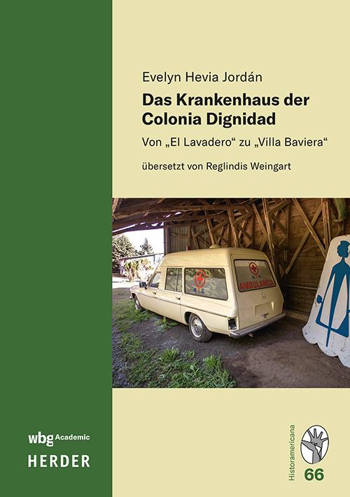 Vorderes Coverbild Das Krankenhaus der Colonia Dignidad