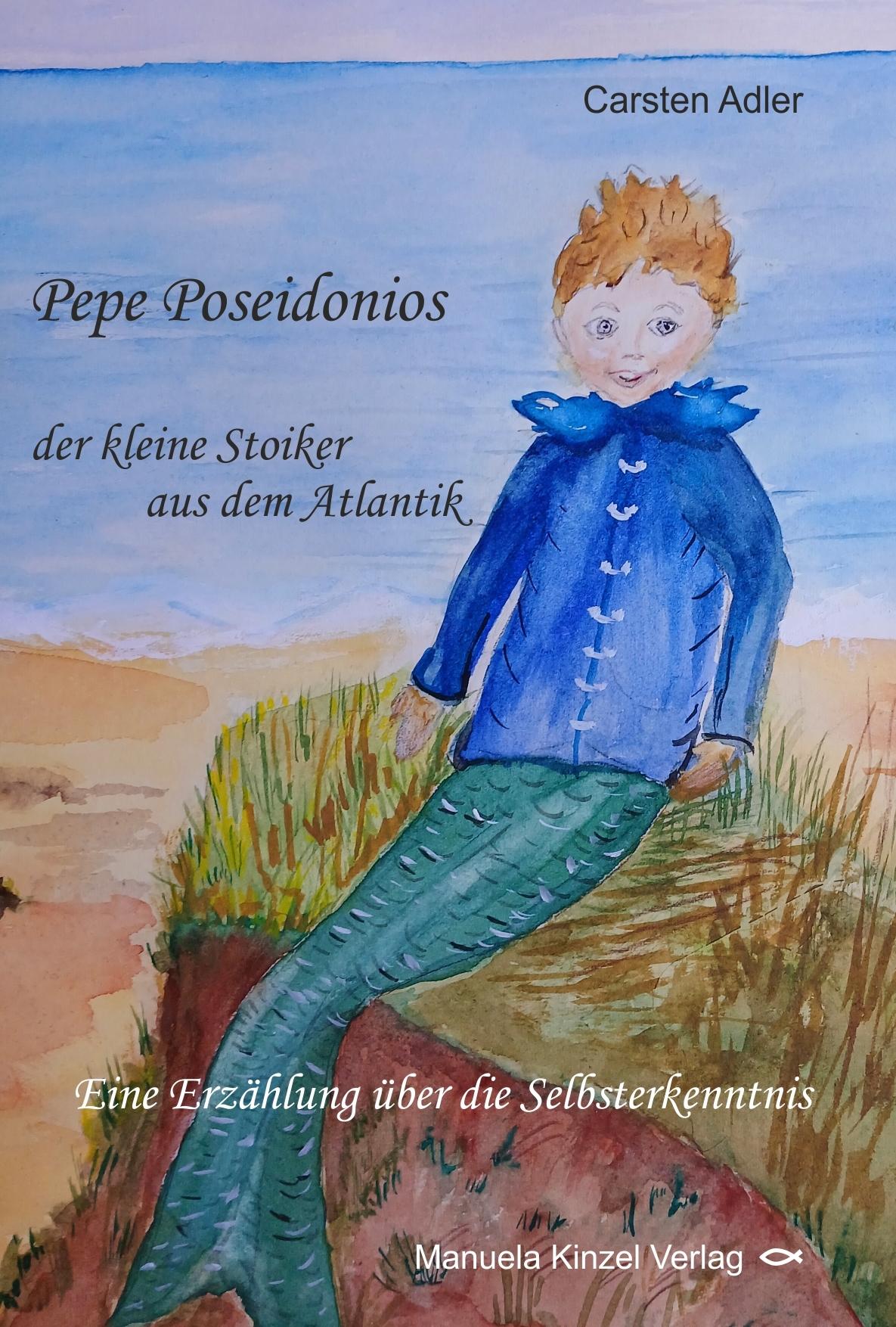 Vorderes Coverbild Pepe Poseidonios - der kleine Stoiker aus dem Atlantik